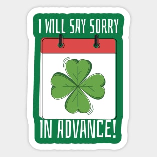 I Will Say Sorry Now Sticker